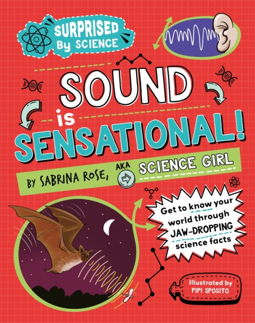 Surprised By Science Sound Is Sensatio