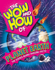 Wow And How Of Planet Earth By Annabelle Lynch