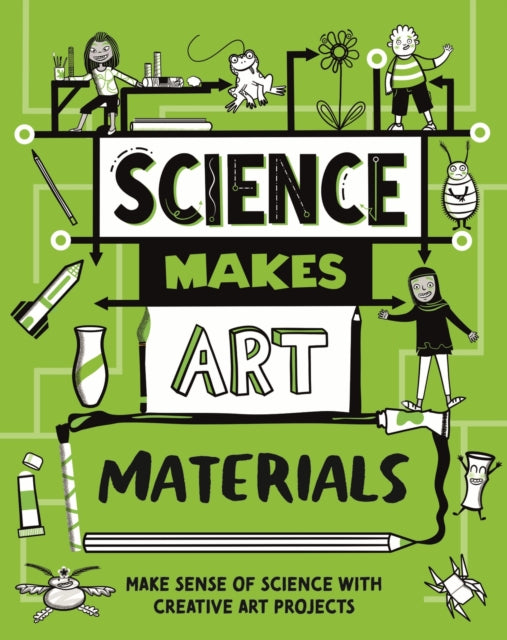 Science Makes Art Materials
