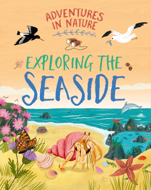 Adventures In Nature Exploring The Sea