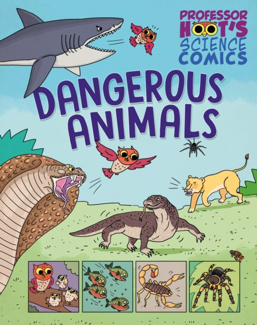 Professor Hoots Science Comics Danger