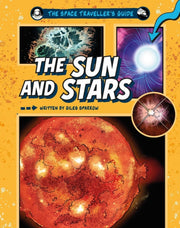 The Space Travellers Guide The Sun An