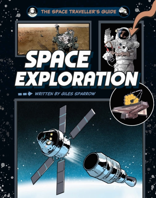 The Space Travellers Guide Space Expl
