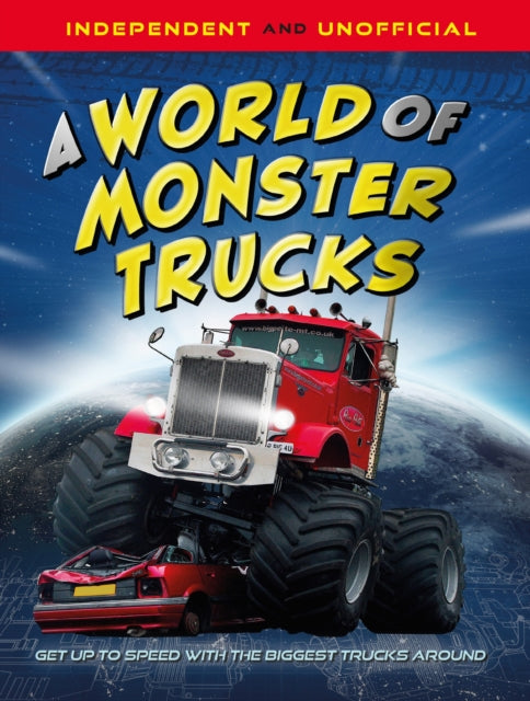 A World Of Monster Trucks