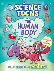 Science Toons The Human Body By Tom Jackson