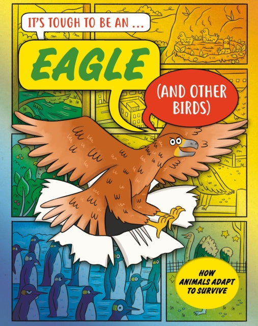 It S Tough To Be An Eagle And Other