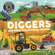 Wheels At Work Diggers By Bryony Davies