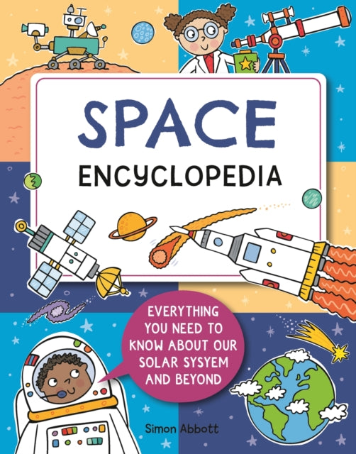 Encyclopedia Space By Simon Abbott
