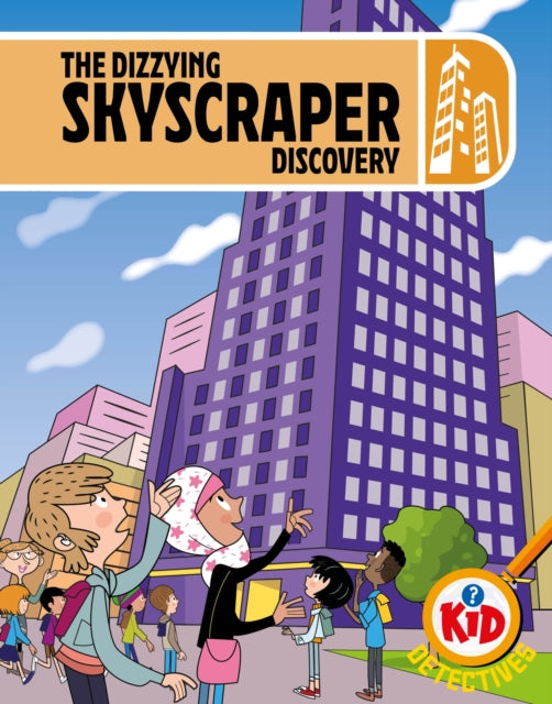 Kid Detectives The Dizzying Skyscraper