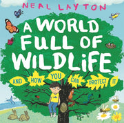 World Full Of Wildlife By Layton, Neal