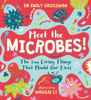 Meet The Microbes