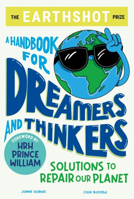 Earthshot Prize/handbook For Dreamers &