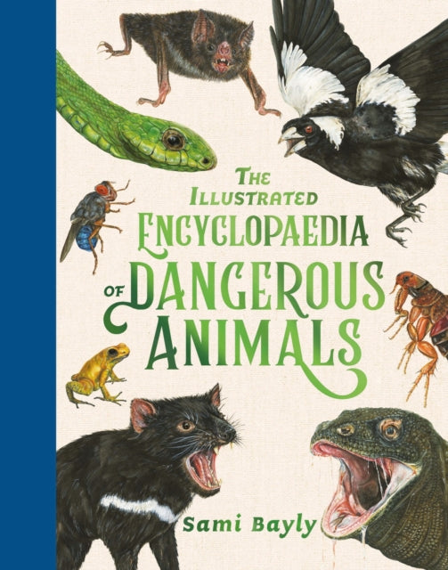 Illustrated Encyclopaedia/danger Animals