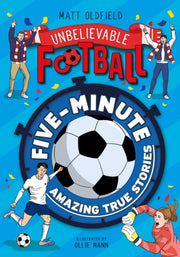 5 Minute Amazing True Football Stories