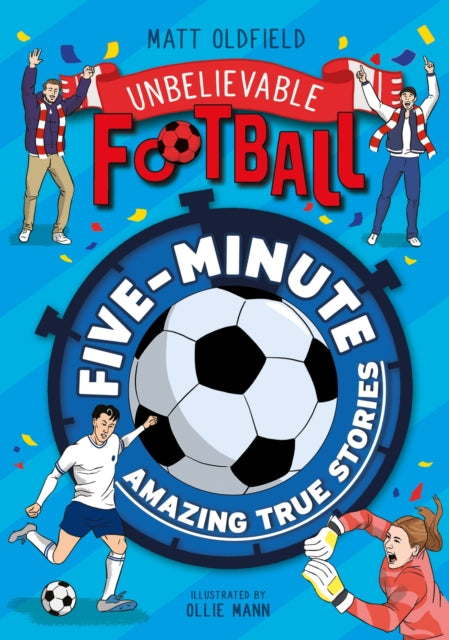 5 Minute Amazing True Football Stories