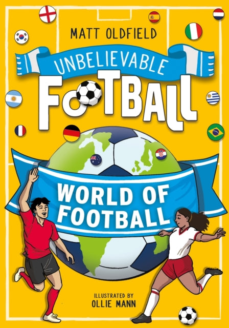 Unbelievable Football World Of Football By Oldfield, Matt