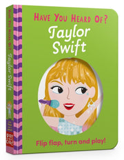 Have You Heard Of Taylor Swift By Pat-a-cake