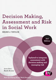 Decision Making Assessment & Risk In Soc
