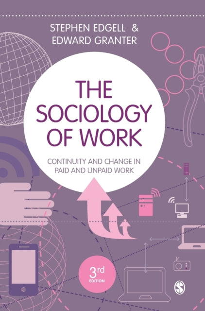 Sociology Of Work By Edgell, Stephen