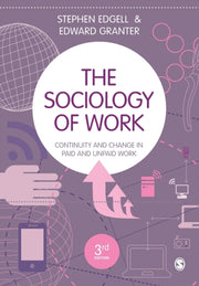 Sociology Of Work By Edgell, Spephen