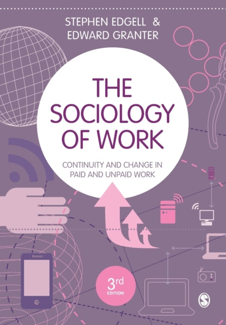 Sociology Of Work By Edgell, Spephen