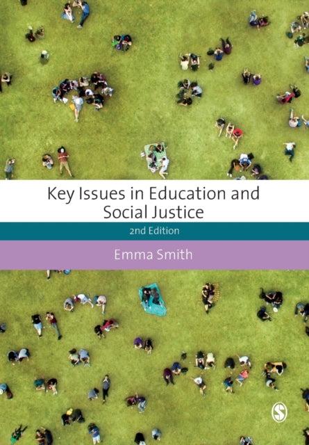 Key Issues In Education & Social Justice