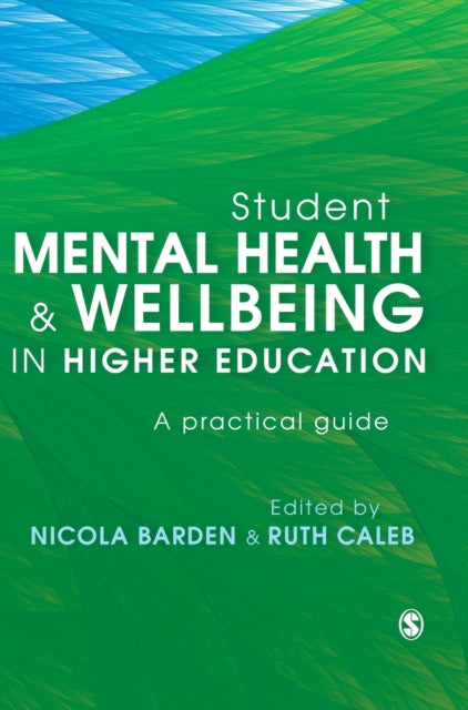 Student Mental Health & Wellbeing In Hig By Barden, Nicola