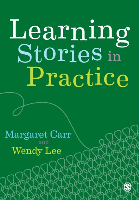 Learning Stories In Practice