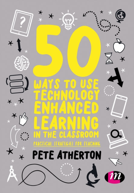 50 Ways To Use Technology Enhanced Learn