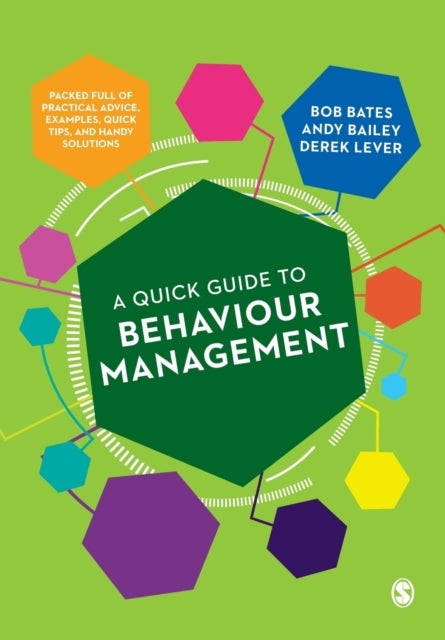 Quick Guide To Behaviour Management
