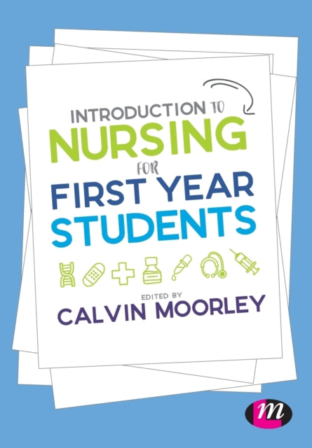 Introduction To Nursing For First Year S