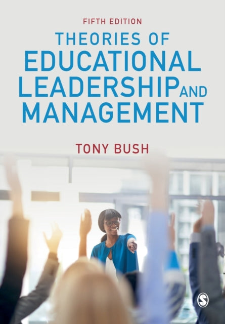 Theories Of Educational Leadership/manag By Clark, James