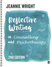 Reflective Writing In Counselling & Psyc