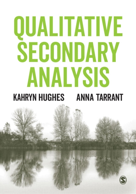 Qualitative Secondary Analysis By Hughes, Kahryn