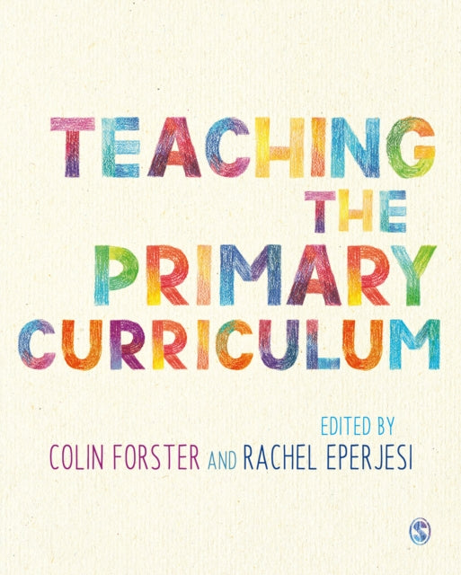 Teaching The Primary Curriculum