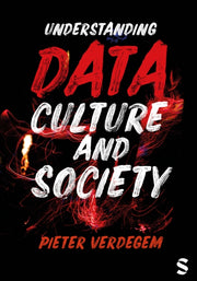 Understanding Data Culture & Society