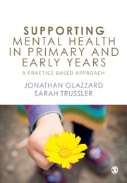 Supporting Mental Health In Primary And By Glazzard