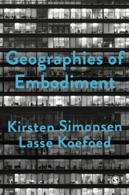 Geographies Of Embodiment