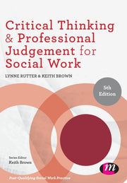 Critical Thinking And Professional Judg