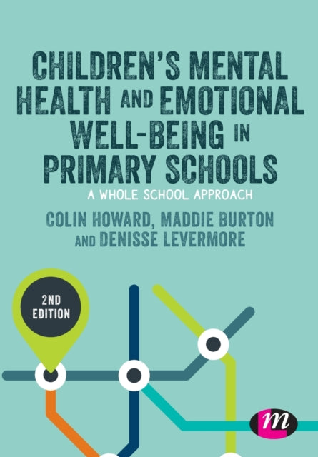 Childrens Mental Health Emotional Wellbe By Howard Burton Etal