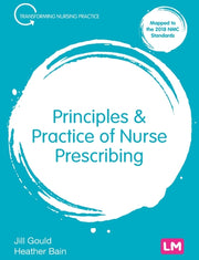 Principles & Practice Of Nurse Prescribi