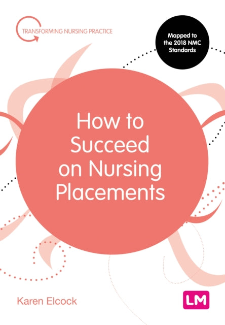 How To Succeed On Nursing Placements