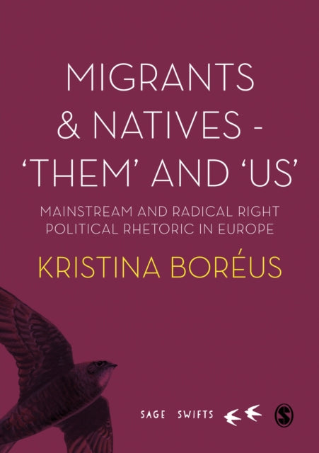 Migrants & Natives Them & Us By Boreus, Kristina
