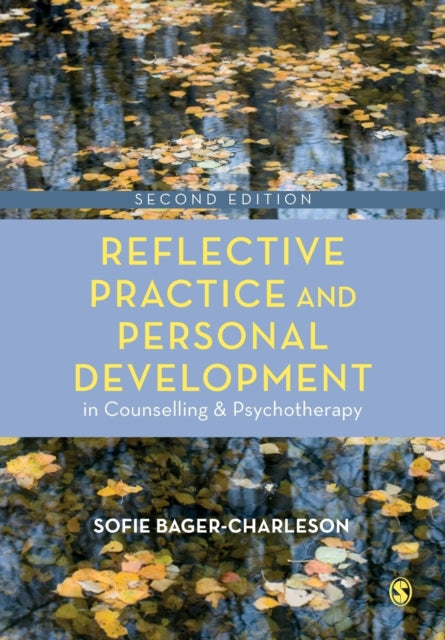 Reflective Practice & Personal Developme