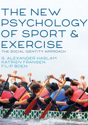 New Psychology Of Sport & Exercise By Haslam, S. Alexander
