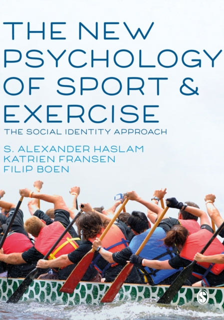 New Psychology Of Sport & Exercise By Haslam, S. Alexander