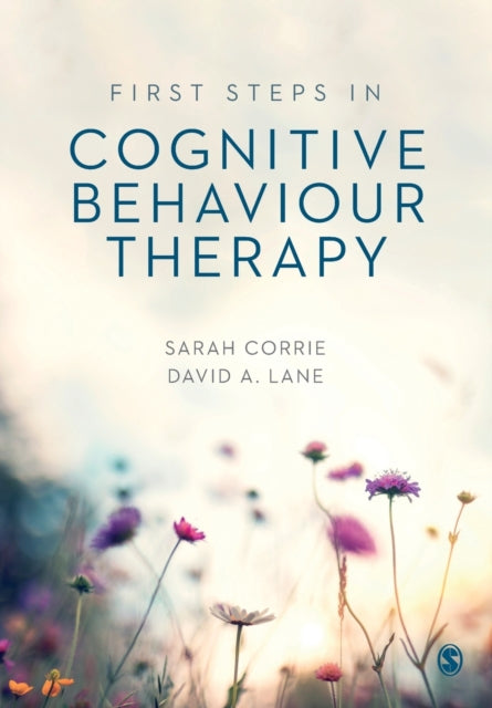 First Steps In Cognitive Behaviour Thera