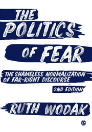 Politics Of Fear By Wodak, Ruth