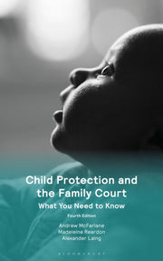 Child Protection And The Family Court By Andrew Mcfarlane Mad