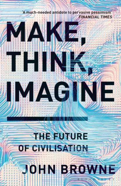 Make Think Imagine